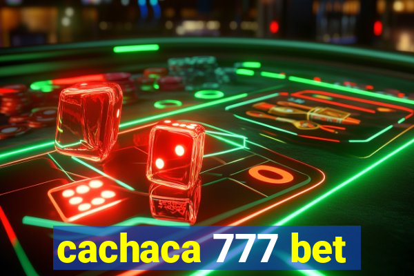 cachaca 777 bet